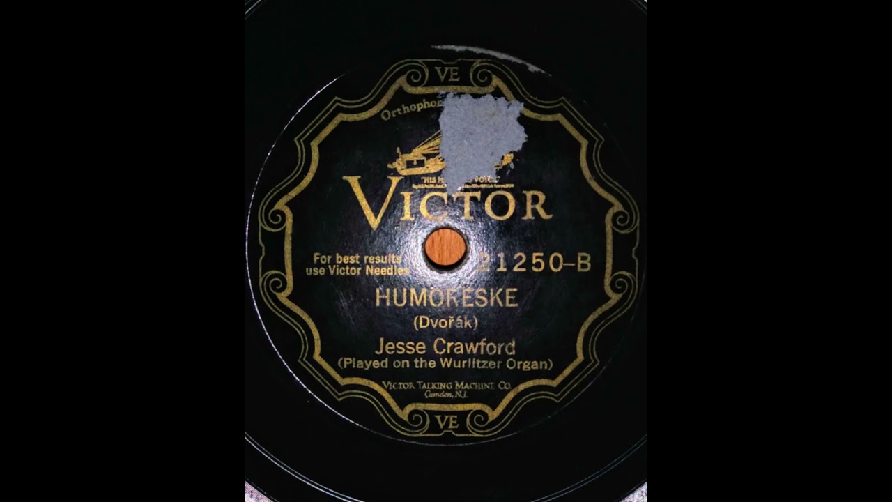 Humoreske - Jesse Crawford (1928)