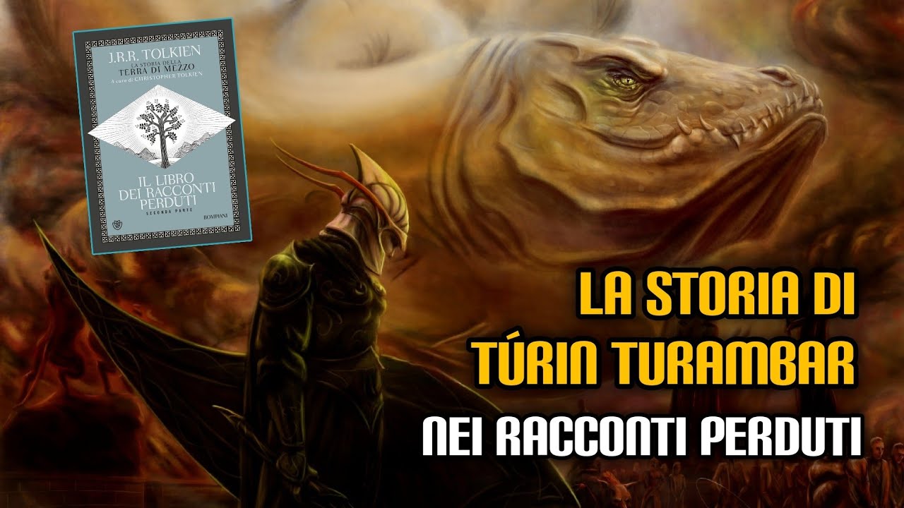 La storia di Túrin Turambar nei 
