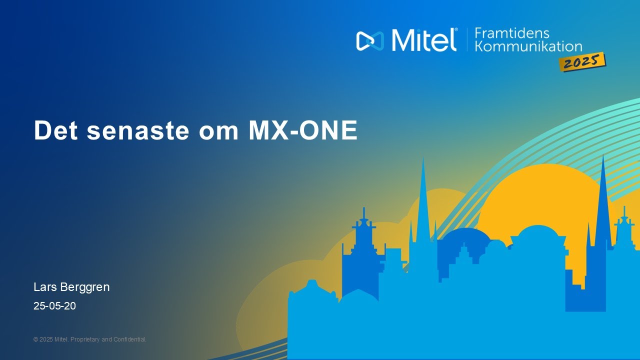 DET SENASTE OM MX-ONE p&aring; Framtidens Kommunikation 2025