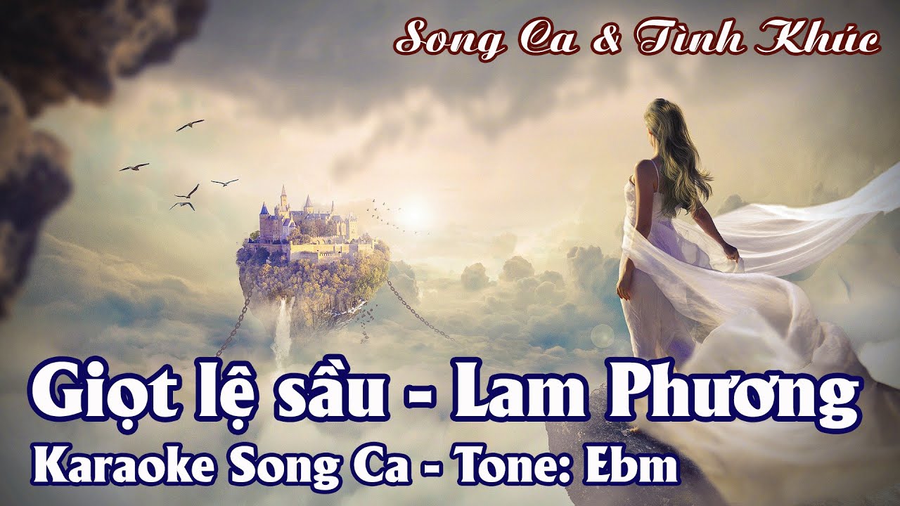 Karaoke Song Ca Giọt Lệ Sầu | Song Ca & Tình Khúc