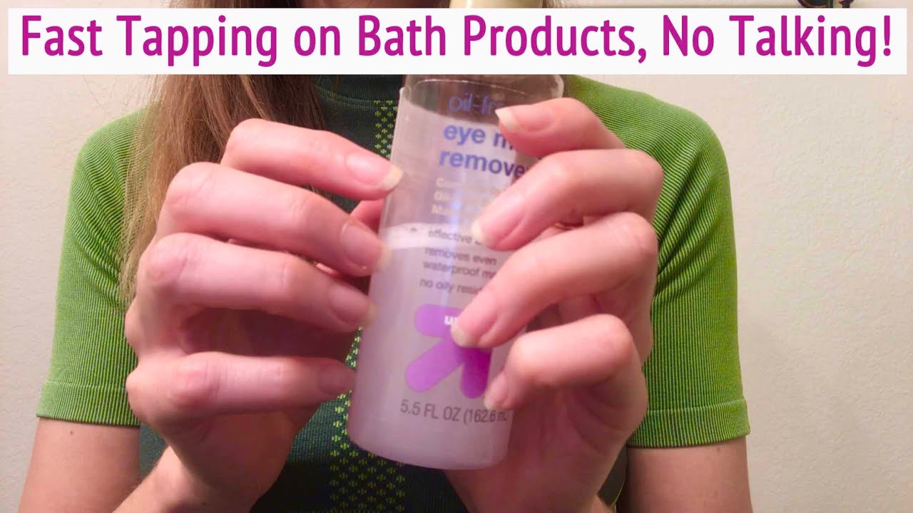 ASMR * Bath Product Tapping & Scratching! * My Natural Nails * No Talking * ASMRVilla