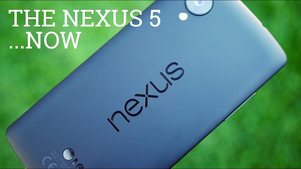 The Nexus 5... Now