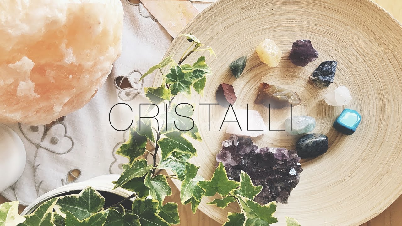 I miei cristalli (usi e proprietà)