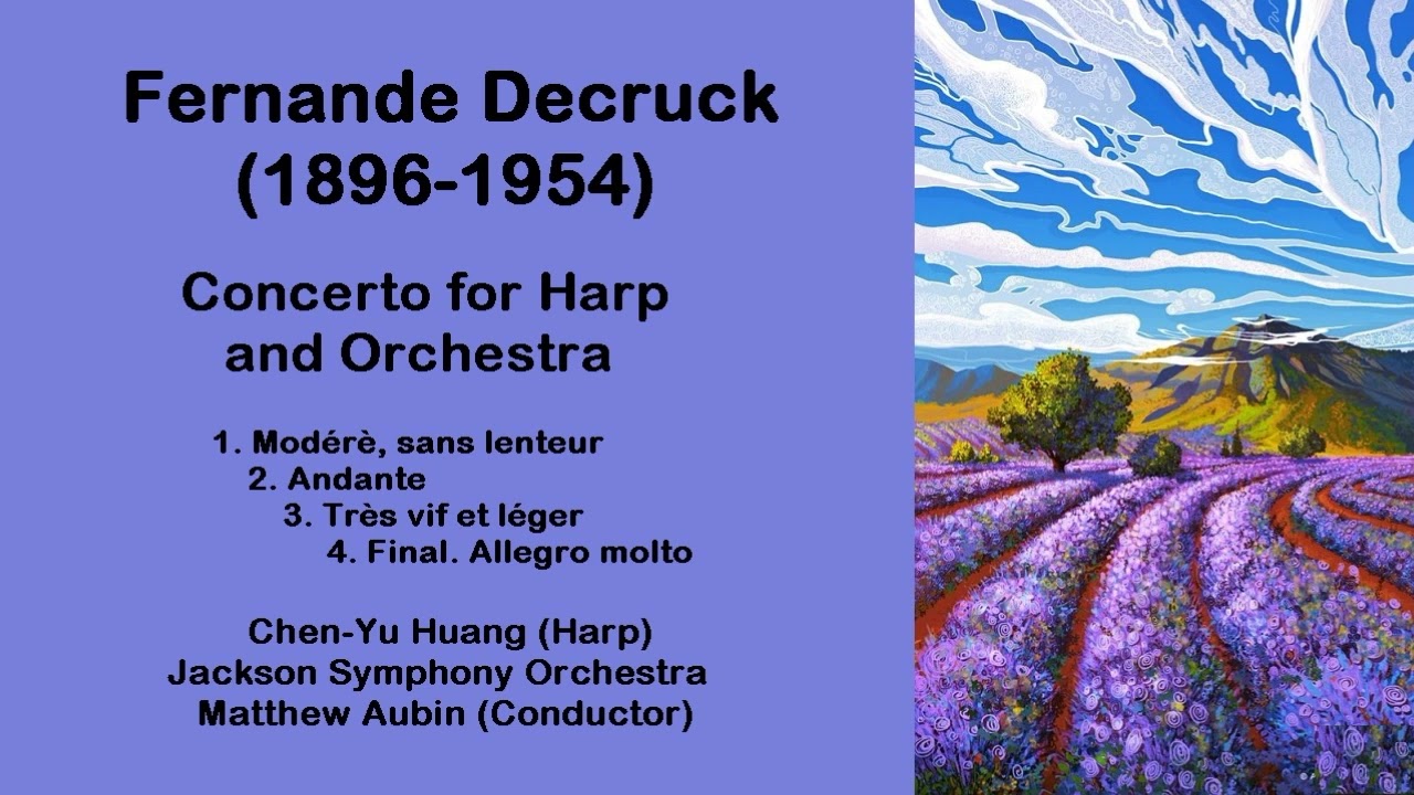 Fernande Decruck (1896-1954) - Concerto for Harp and Orchestra