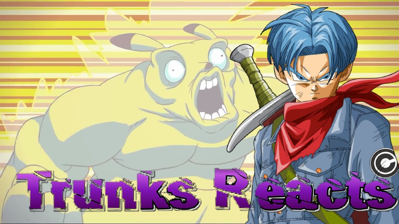 Trunks Reacts to PokéAwesome!