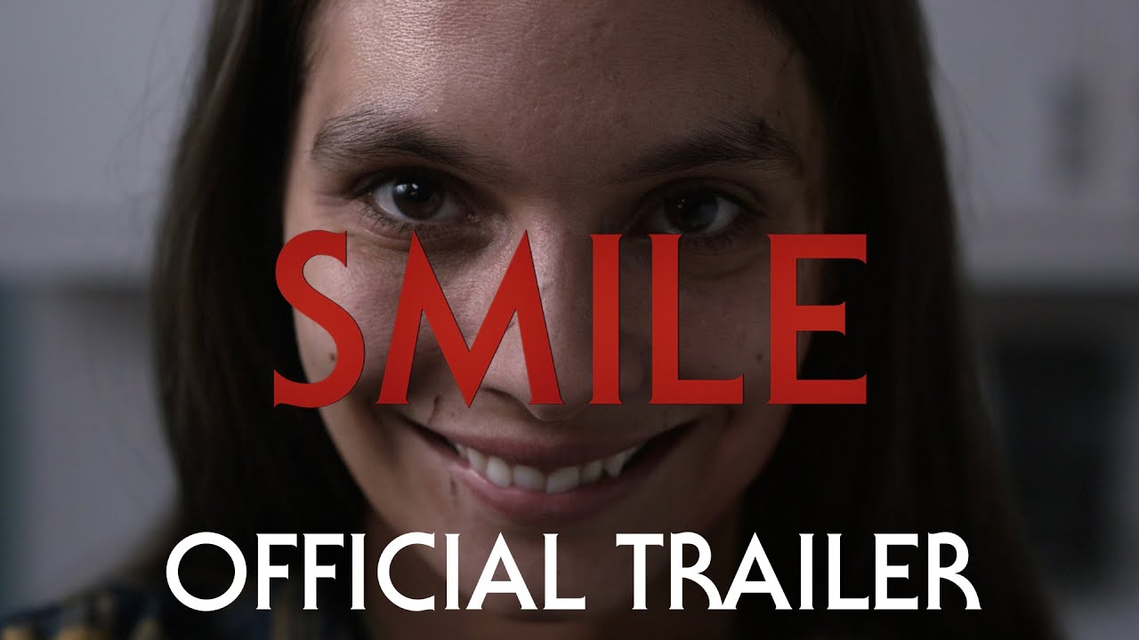 SMILE | Official Trailer | 2022