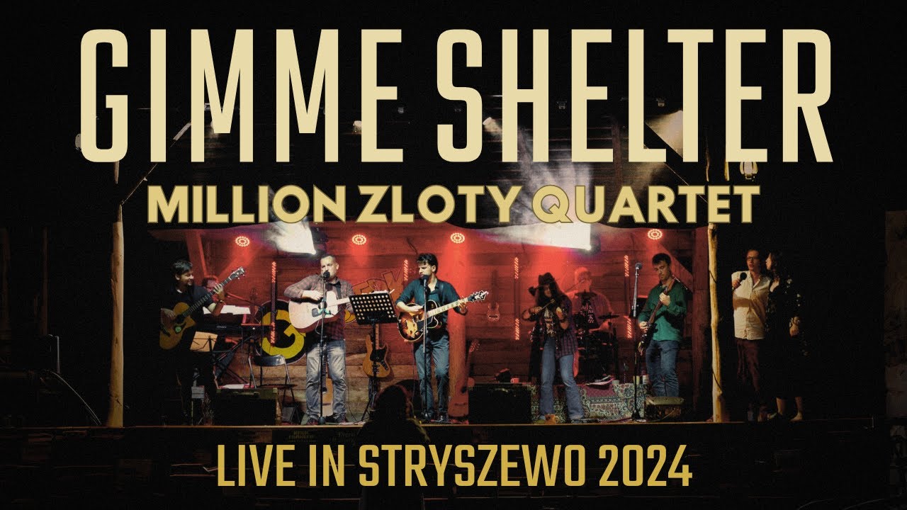 Million Zloty Quartet - Gimme Shelter (The Rolling Stones) - Gąbstok 2024