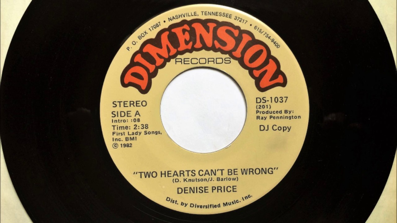 Two Hearts Can't Be Wrong , Denise Price , 1982