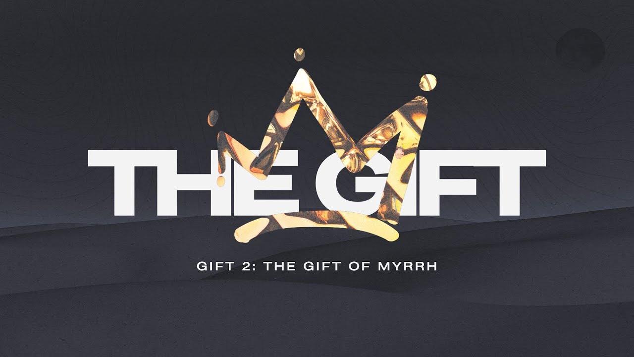 GIFT 2: THE GIFT OF MYRRH | 21 Dec 2025 | 8am
