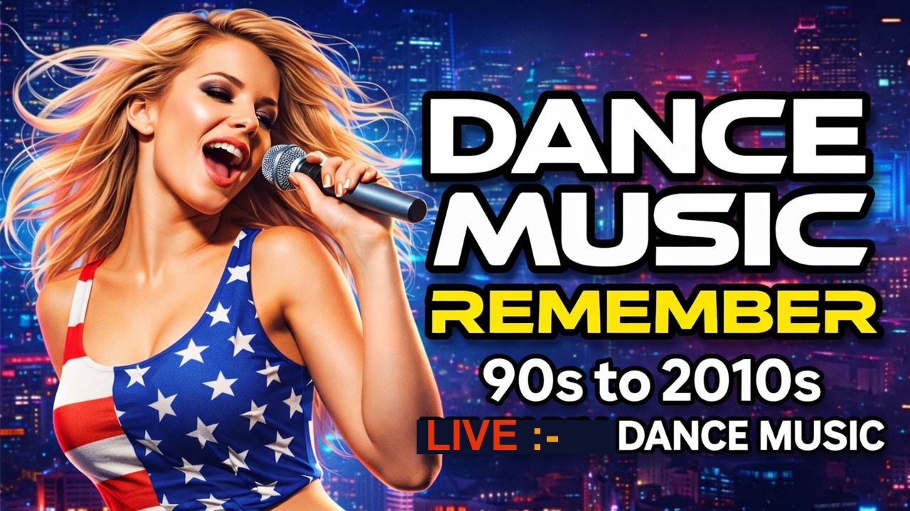 🔴 LIVE NOW: 90s 2000s House & Dance Remixes | Dance Music Remember Party | DJ Edy Mix