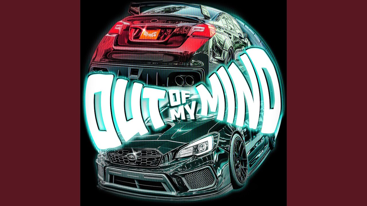 OUT OF MY MIND