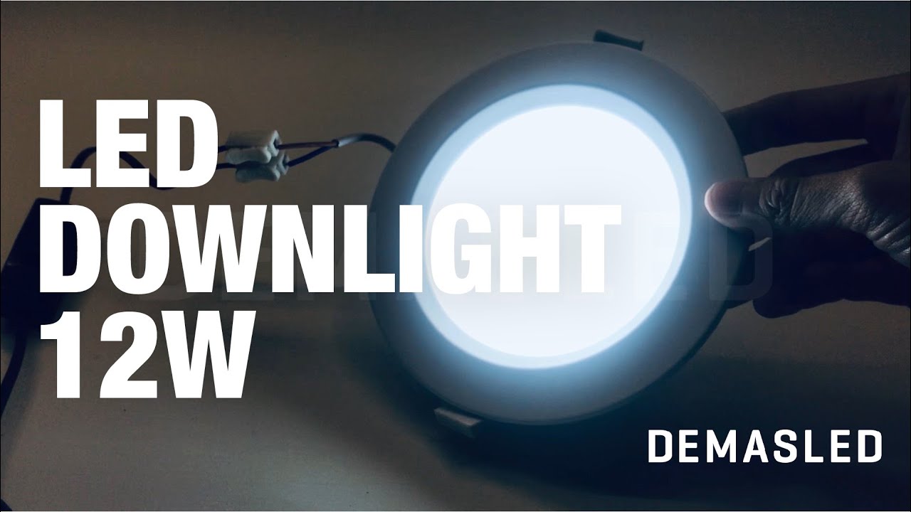 LED Downlight 12W - DEMASLED