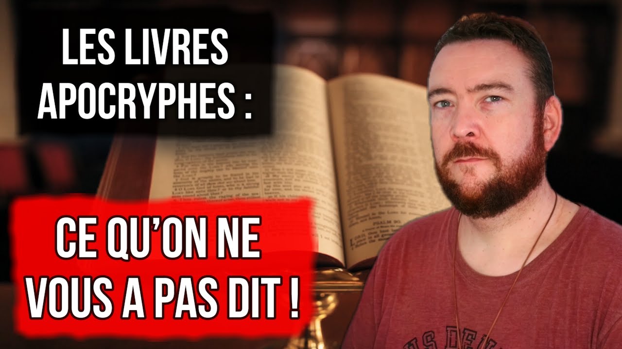 LES LIVRES APOCRYPHES : Ce qu&rsquo;on ne vous a pas dit !