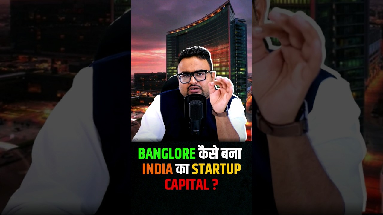 Banglore कैसे बना India का Startup Capital ? | #startup #rahulmalodia #businessideas
