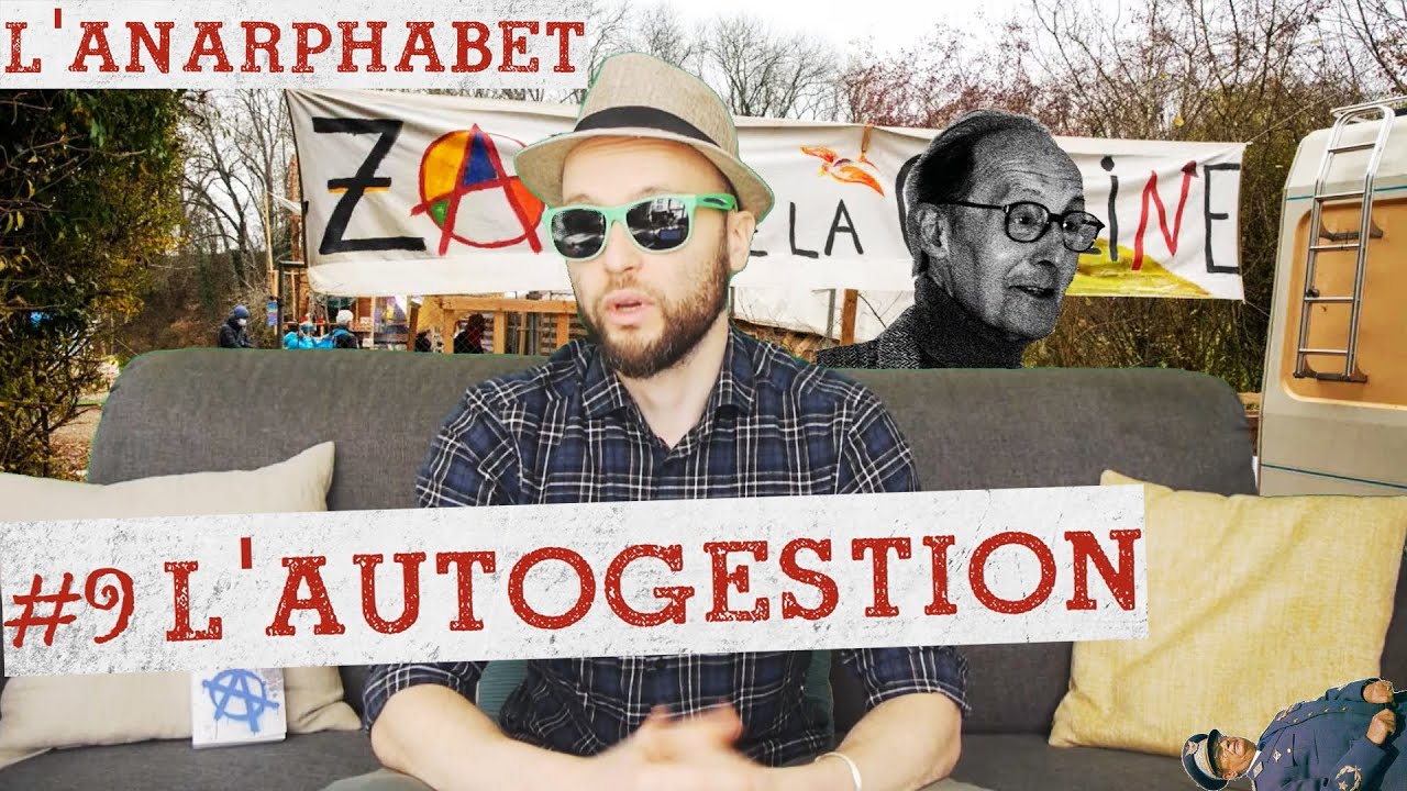 L'autogestion peut-elle &ecirc;tre r&eacute;volutionnaire ? - A comme AUTOGESTION