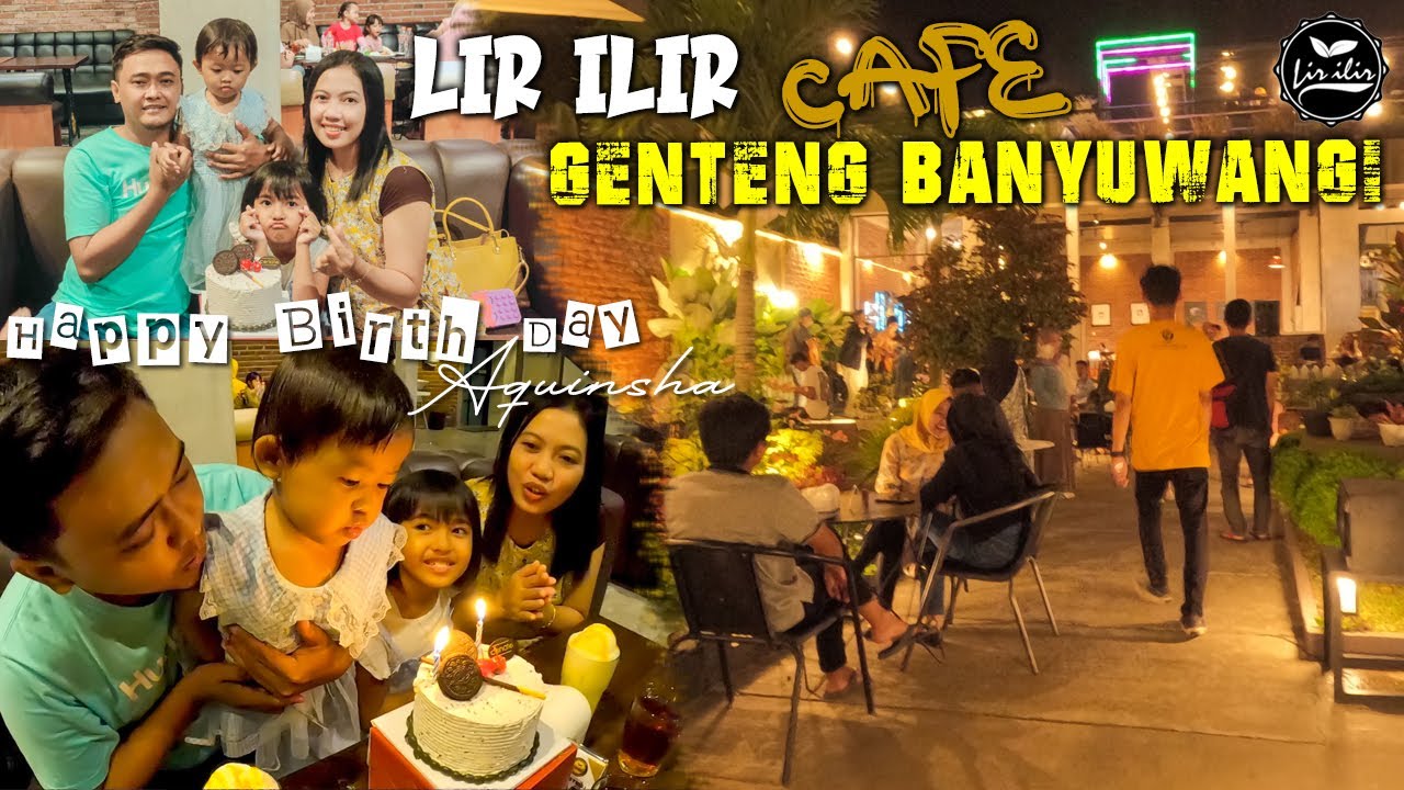 Cafe Lir iLir Social House Genteng Banyuwangi