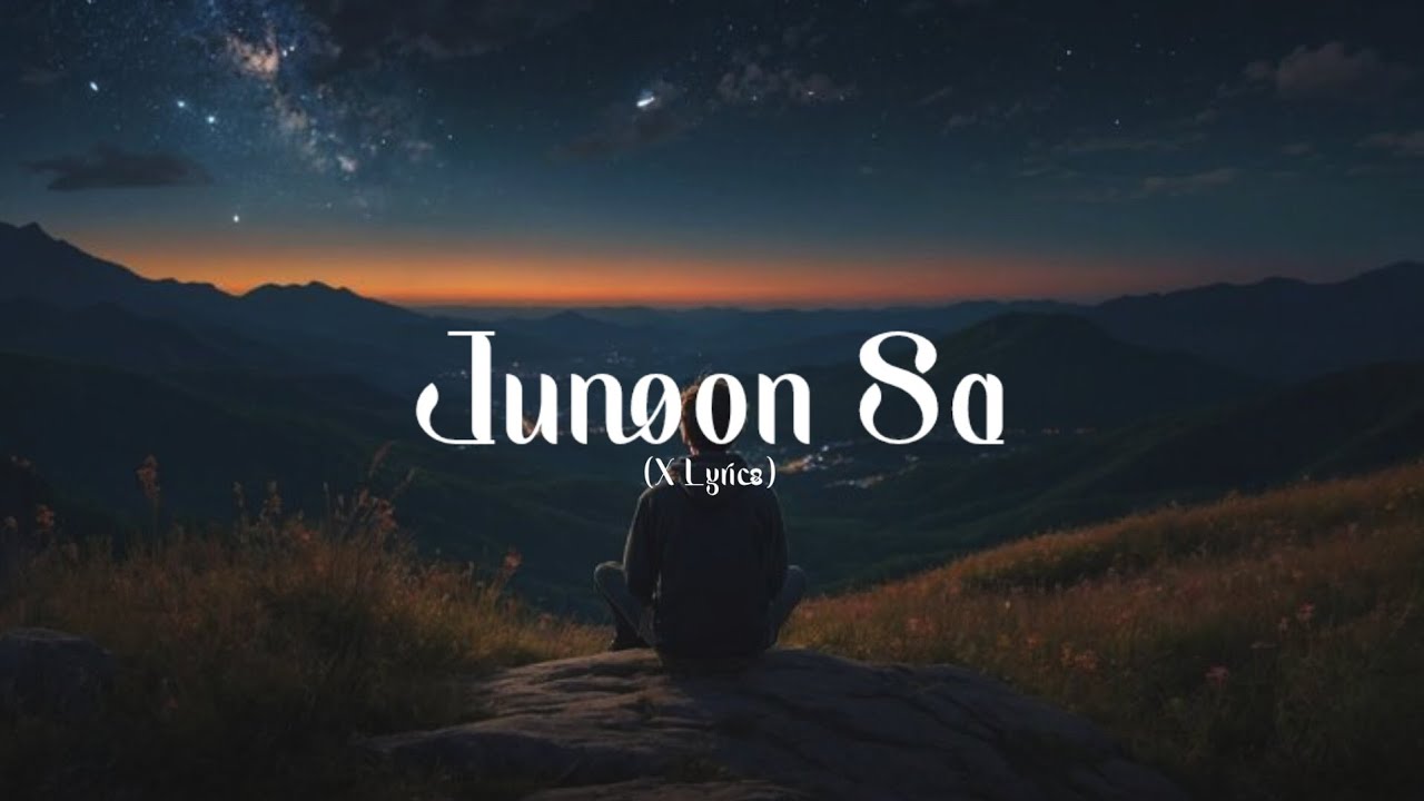 Junoon Sa (Arijit Singh) - New Song 2026 || Hindi || Lyrics || Koushik Paul || X Lyrics