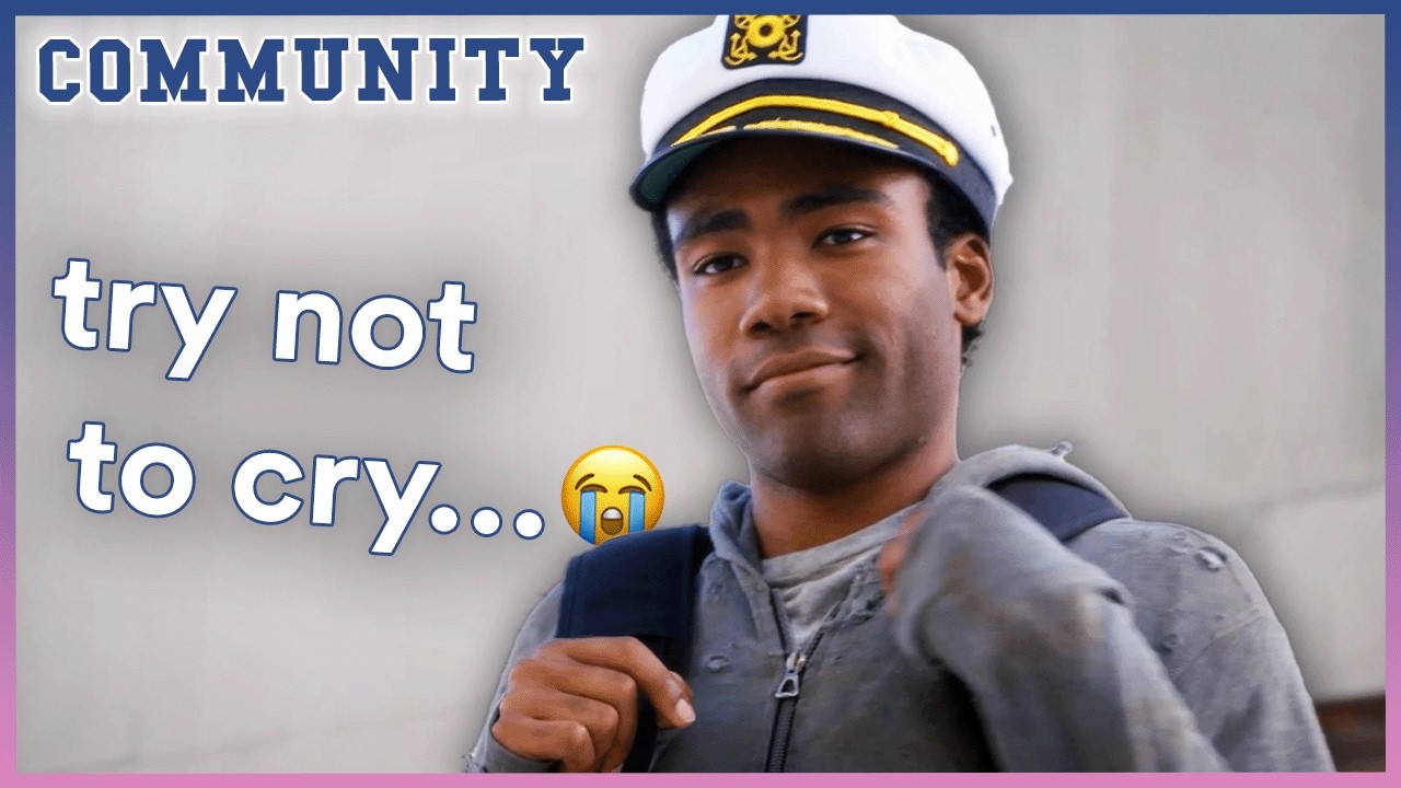 Moments that made me cry | Community