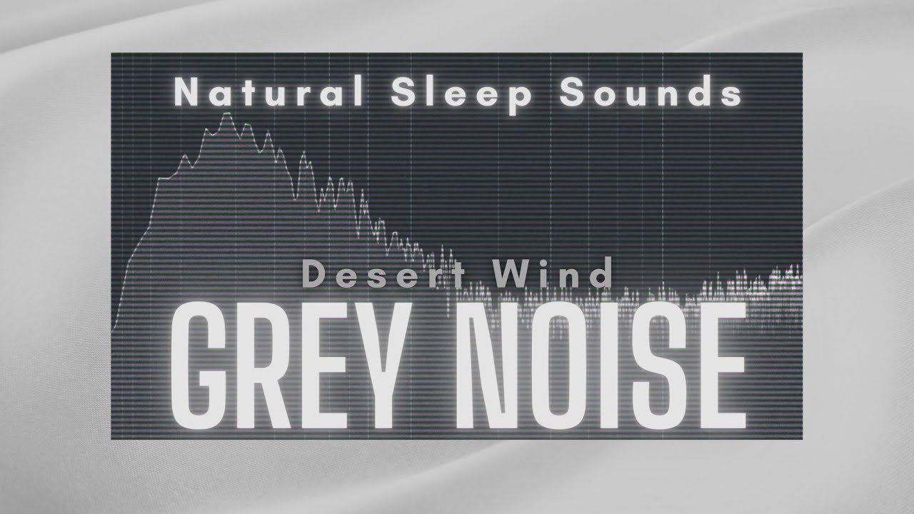 Natural Sleep Sounds: Grey Noise Desert Wind Ambience  (10 hours Black Screen)