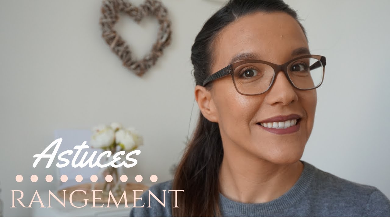 9 ASTUCES DE RANGEMENT ET ORGANISATION DE LA MAISON (PAPIERS, CUISINE, VÊTEMENTS ETC  )