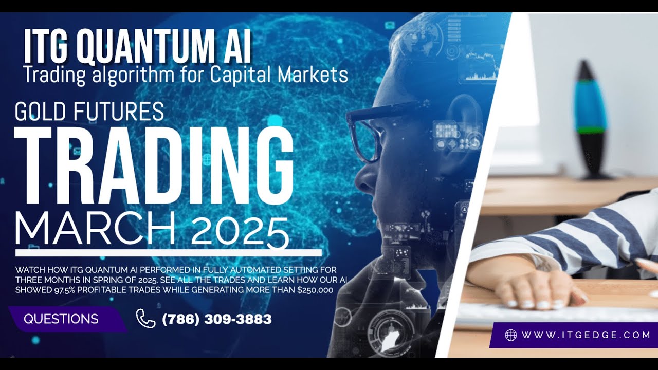 ITG Quantum AI vs Gold Futures &ndash; 97% Wins and $250K Profit in 90 Days.(PART 1 OF 3)