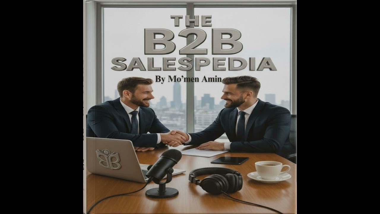 Book | The B2B Salespedia by Mo'men Amin