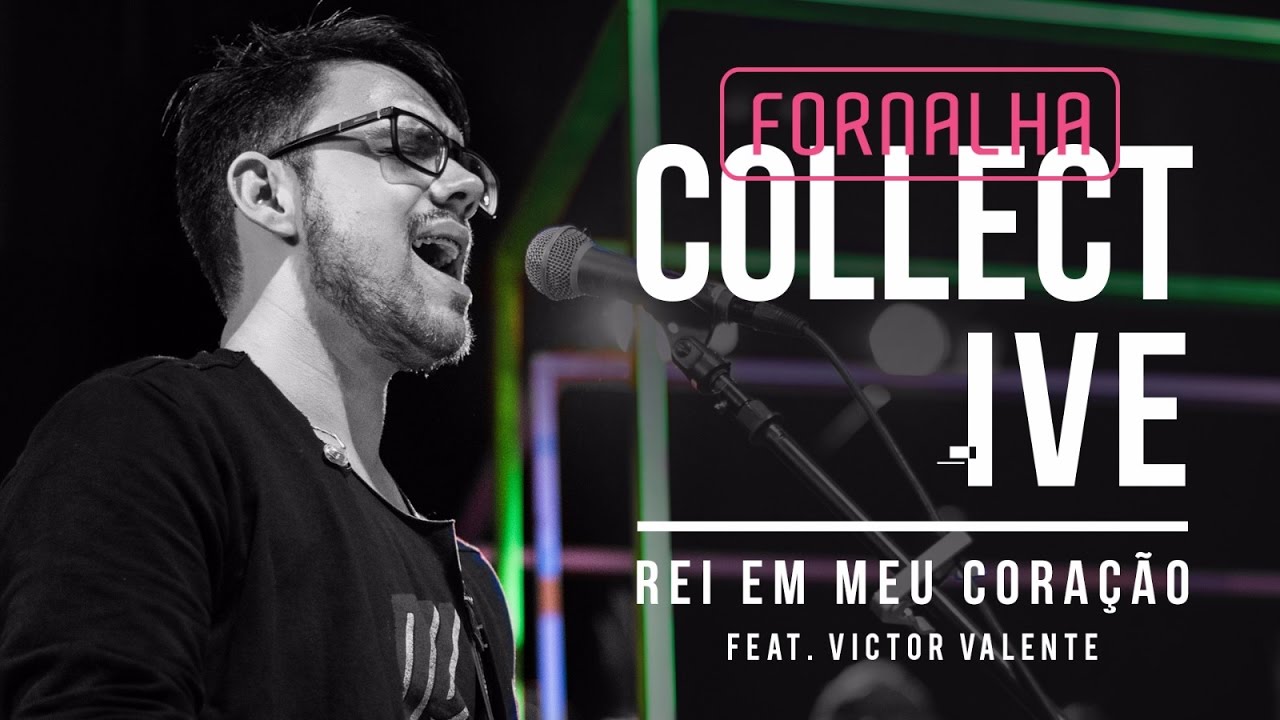 Rei Em Meu Coração // Victor Valente - Fornalha Collective
