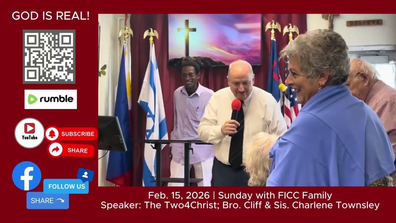 Feb. 15, 2026 Sunday Worship Service at FICC