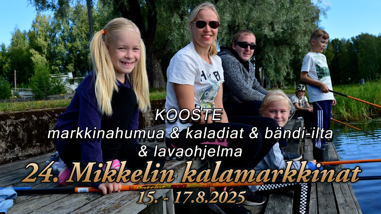 KALAMARKKINAKOOSTE 2025 - Mikkelin ohjelmalliset kalamarkkinat