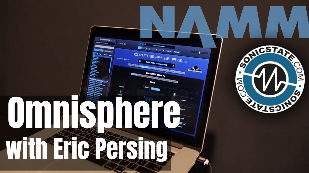 NAMM 2019 Omnisphere 2.6 With Eric Persing