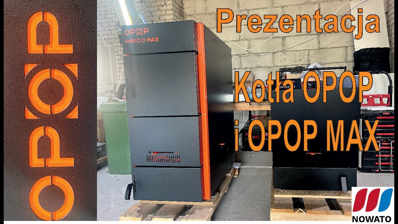Prezentacja Kotła OPOP i OPOP MAX
