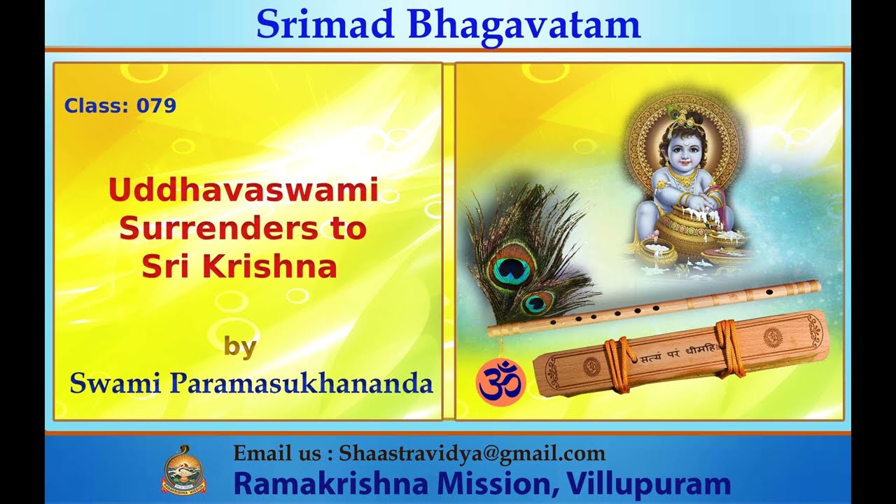 Srimad Bhagavatam - 079: Uddhavaswami Surrenders to Sri Krishna