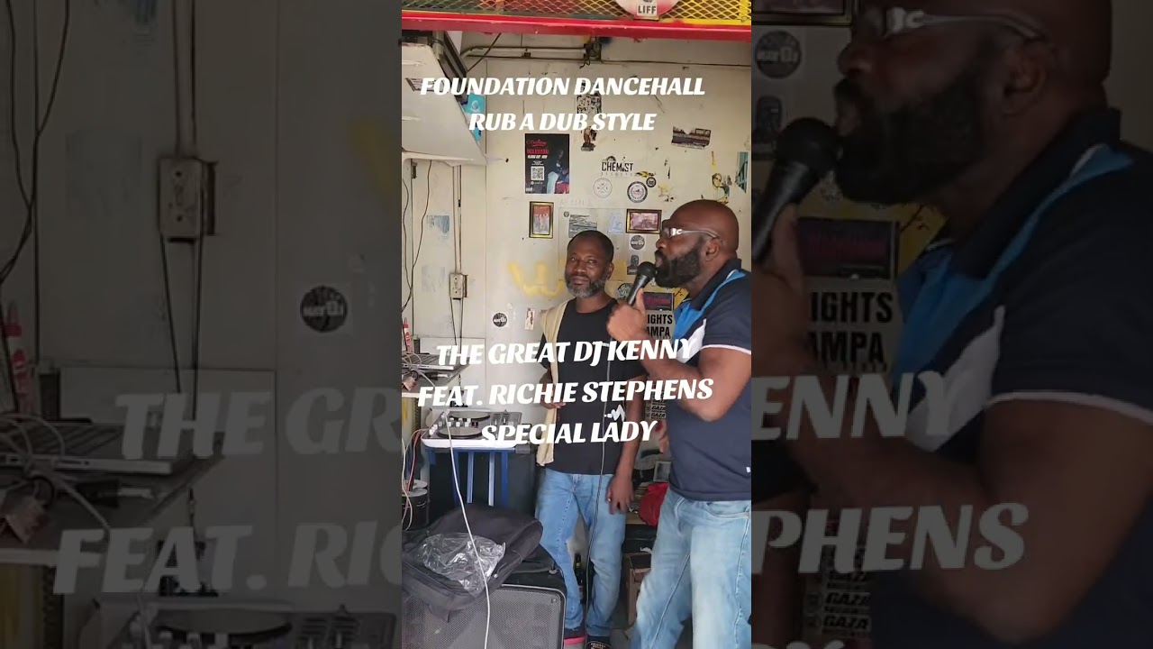 Special Lady Live...Richie Stephens and Dj Kenny 