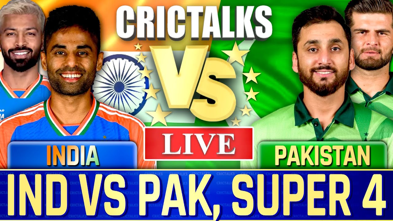 Live: India vs Pakistan, Asia Cup 2025, Cricket Match Live Today LiveTeam Scores & Commentary