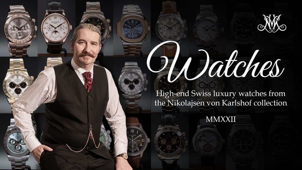 Watch Collection - Nikolajsen von Karlshof