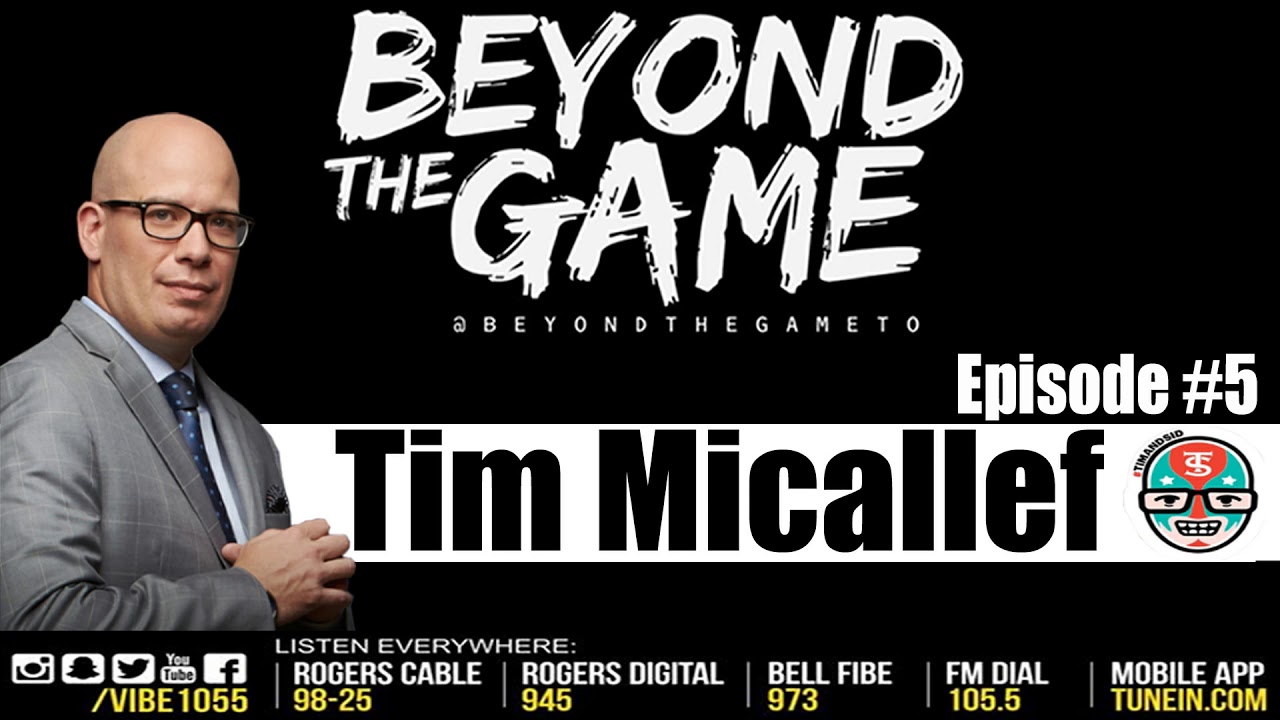 Beyond The Game #5 - Tim Micallef