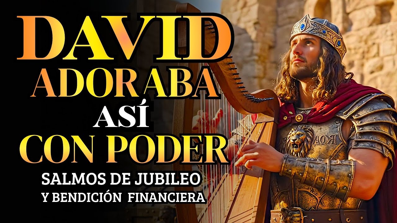 Los Salmos más ungidos de David | Adoración con Unción y Gloria #salmos #músicahebrea