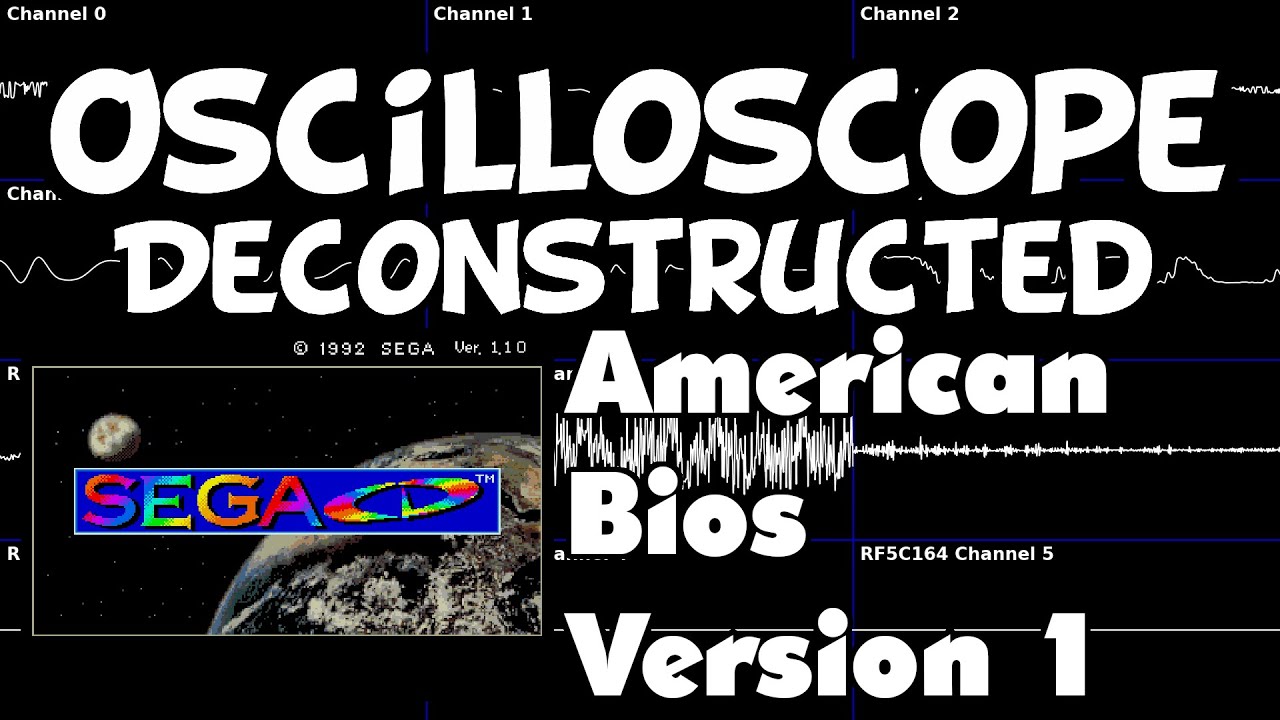 SEGA CD - Bios (American Version 1) - Oscilloscope Deconstruction