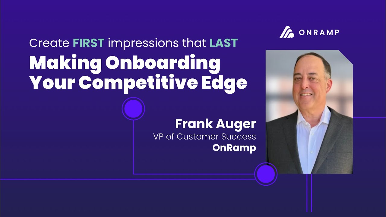 Making Customer Onboarding Your Competitive Edge | Frank Auger NYC Customer Success Summit 2025