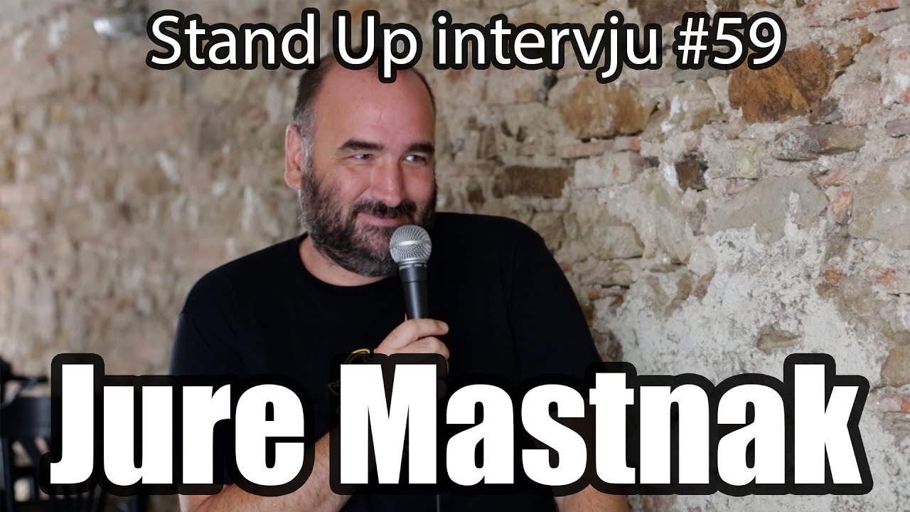Jure Mastnak - Stand up intervju #59