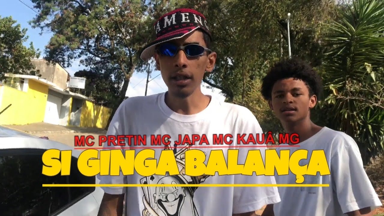 SI GINGA BALANÇA - MC Pretin x MC Japa x MC Kaua MG