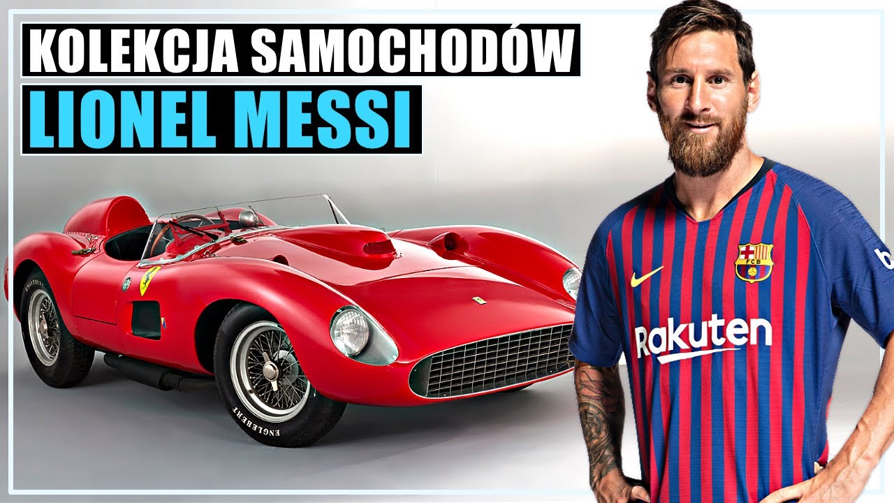 ★ KOLEKCJA SAMOCHODÓW : LIONEL MESSI