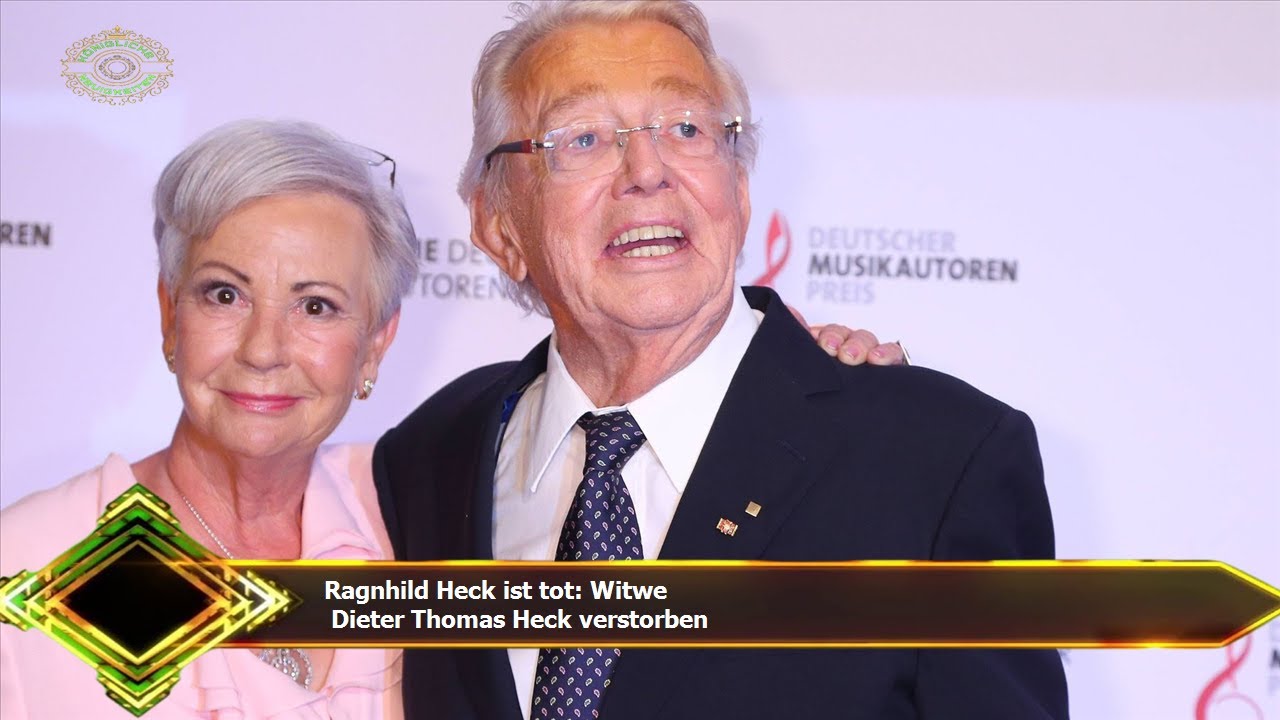 Ragnhild Heck ist tot: Witwe  Dieter Thomas Heck verstorben
