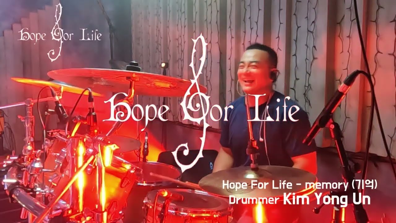 22.06.04 Hope For Life - memory (기억) [ Live at Monghyang 2022.06.04 Drummer Kim Yong un ]