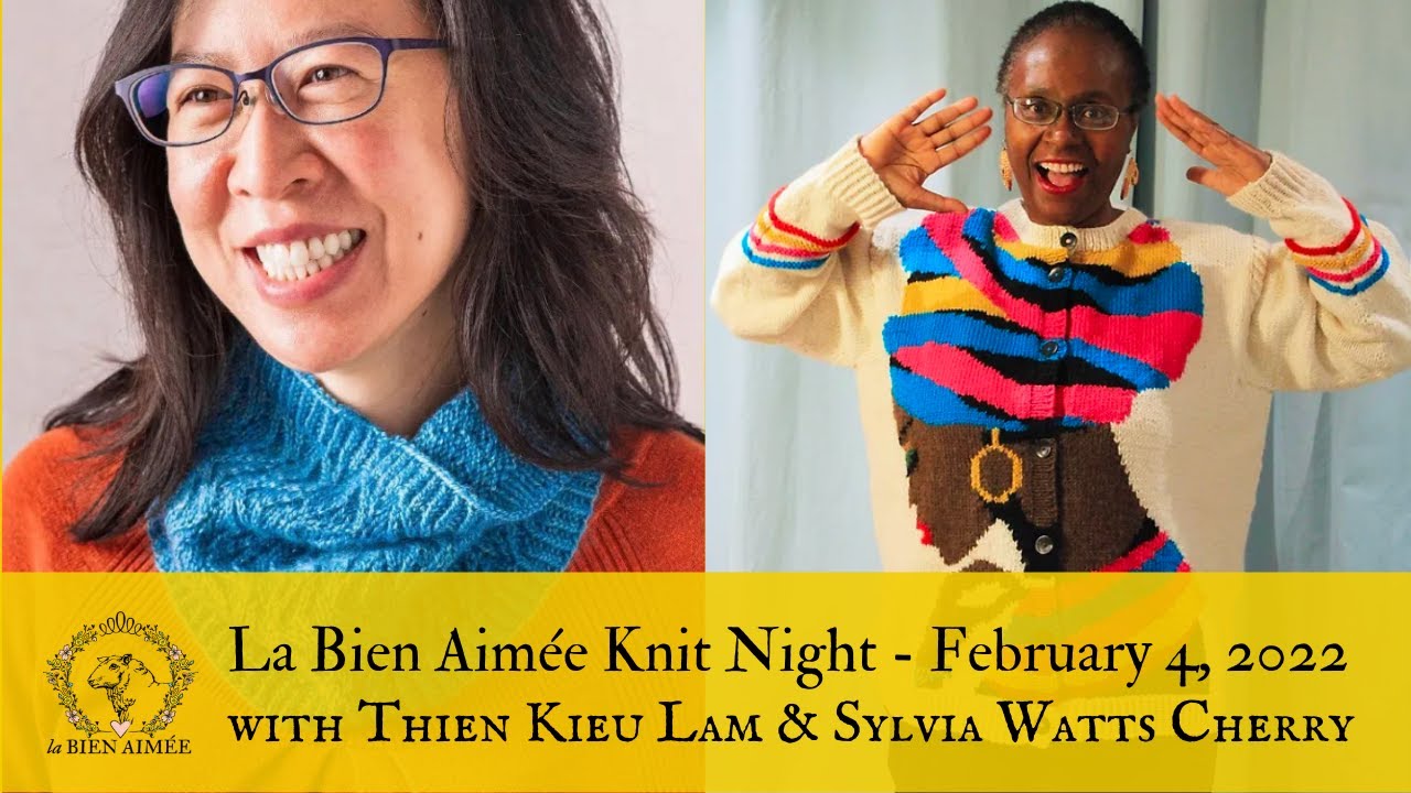 Knit Night with Thien Kieu Lam & Sylvia Watts Cherry