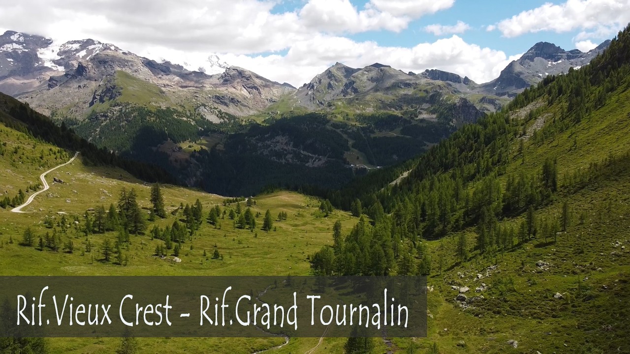 Tappa3 - Alta via N1 Valle d'Aosta - Rif. Vieux Crest Rif. Grand Tournalin
