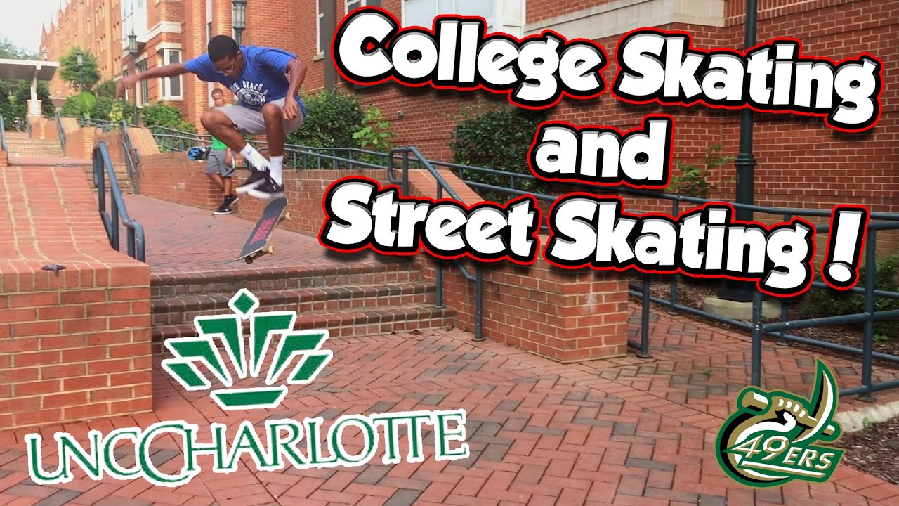College Campus and Street Skating!