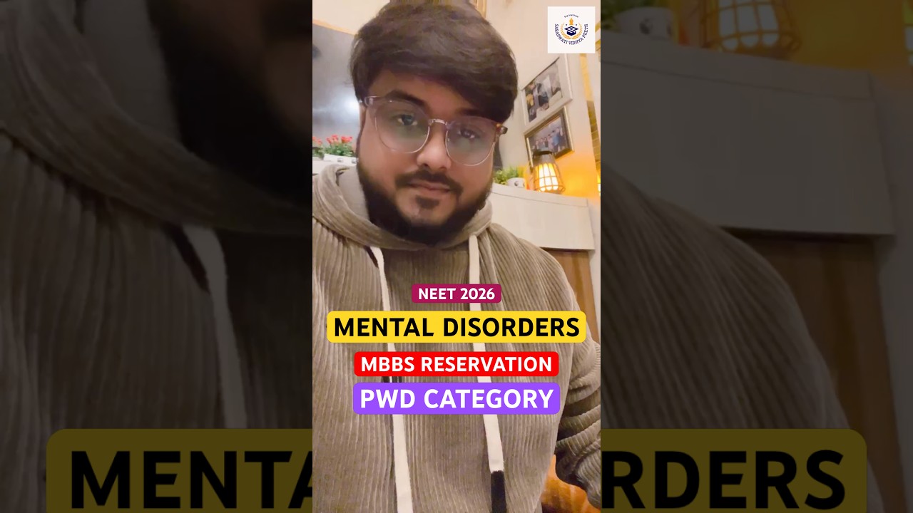 Mental Illness Disorders Disability Reservation PwD Neet 2026 MBBS Admissions SVP UDID Card PwBD