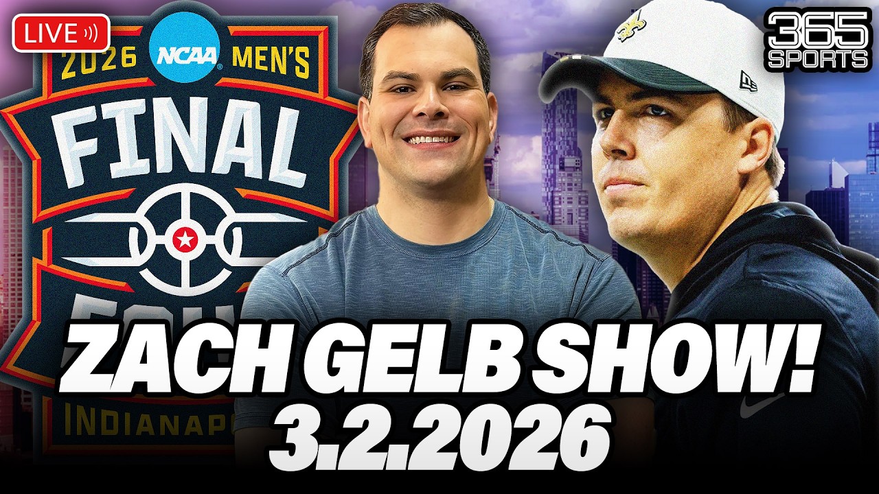 🔴 LIVE: The Zach Gelb Show! - Saints Draft Synopsis, March Madness Begins, NFL Combine Standouts