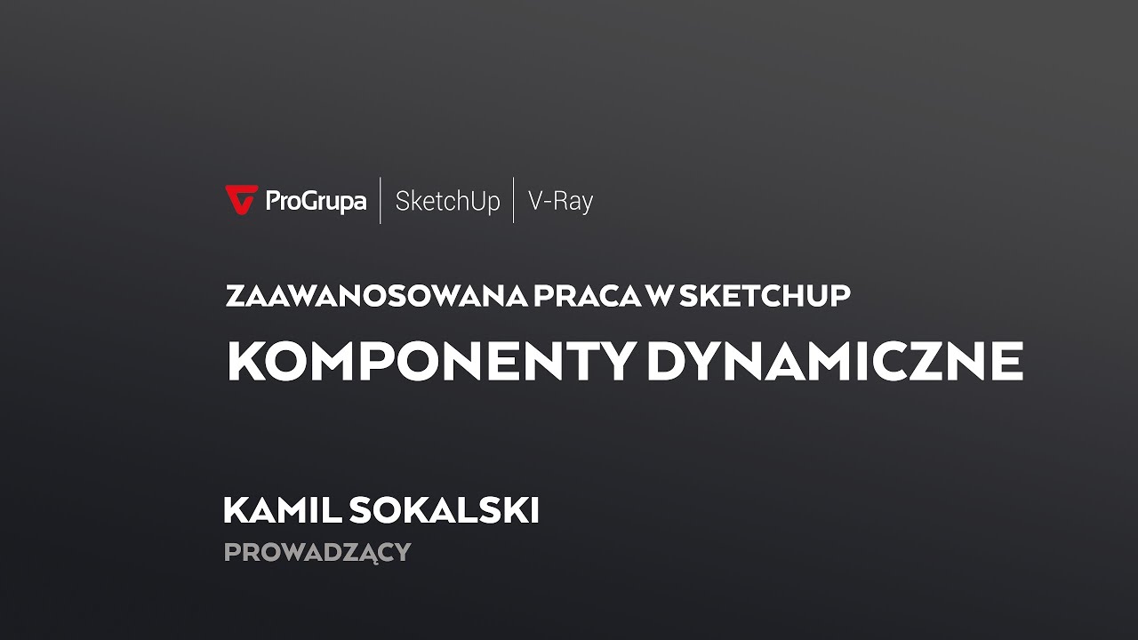 SketchUp: Komponenty Dynamiczne